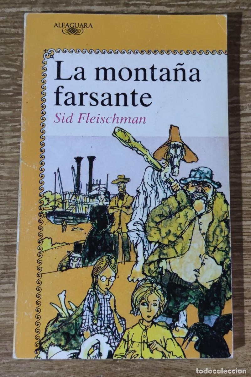 Libros de segunda mano: Libro - La Monta&ntilde;a Farsante (1993) Sid Fleischman - Foto 1