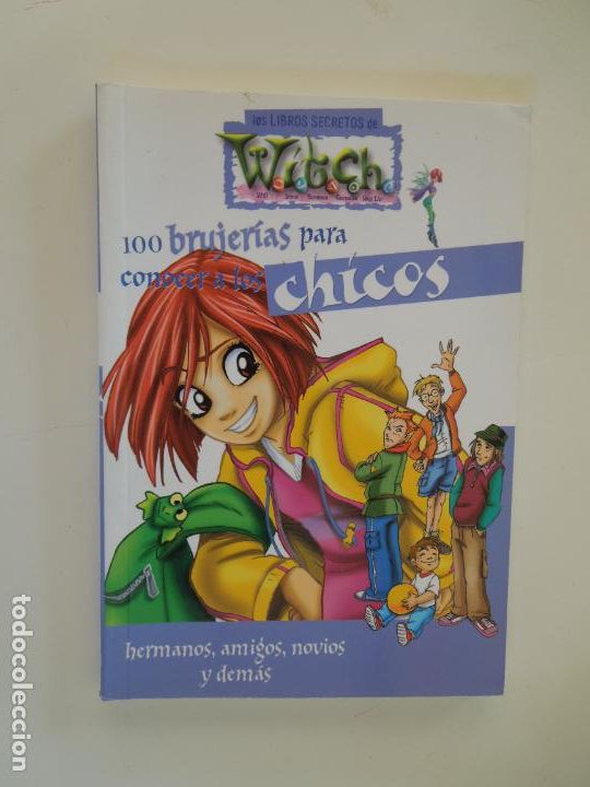 Gebrauchte B&uuml;cher: WITCH LOS LIBROS SECRETOS-100 BRUJER&Iacute;AS PARA CONOCER A LOS CHICOS-HERMANOS, AMIGOS ...-2004.