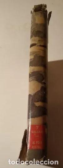 Libros de segunda mano: Emilio Salgari- Al polo Austral - Foto 2