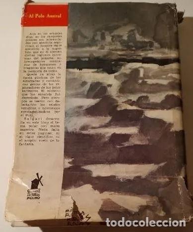 Libros de segunda mano: Emilio Salgari- Al polo Austral - Foto 4