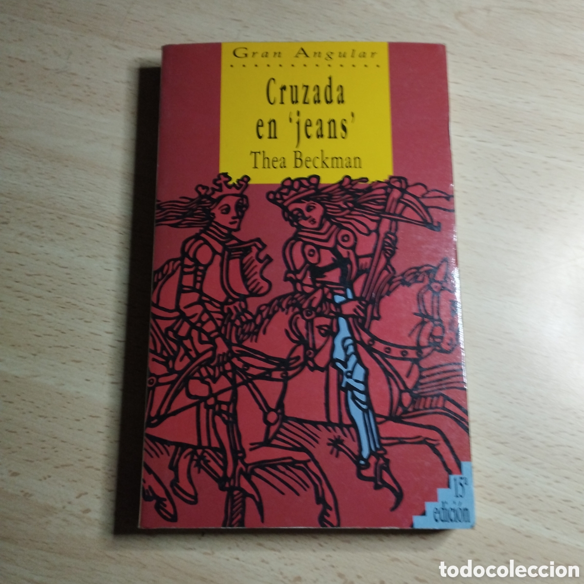 Libros de segunda mano: Cruzada en Jeans. Thea Beckman. Gran angular.ediciones SM. - Foto 1
