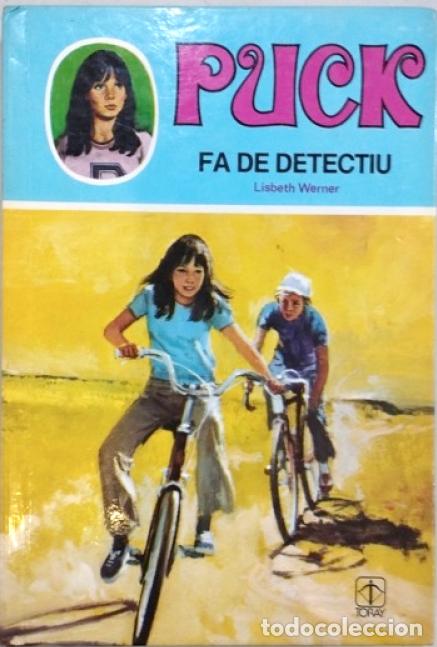 Libros de segunda mano: PUCK fa de detectiu lisbeth werner EDITORIL TORAY - Foto 1