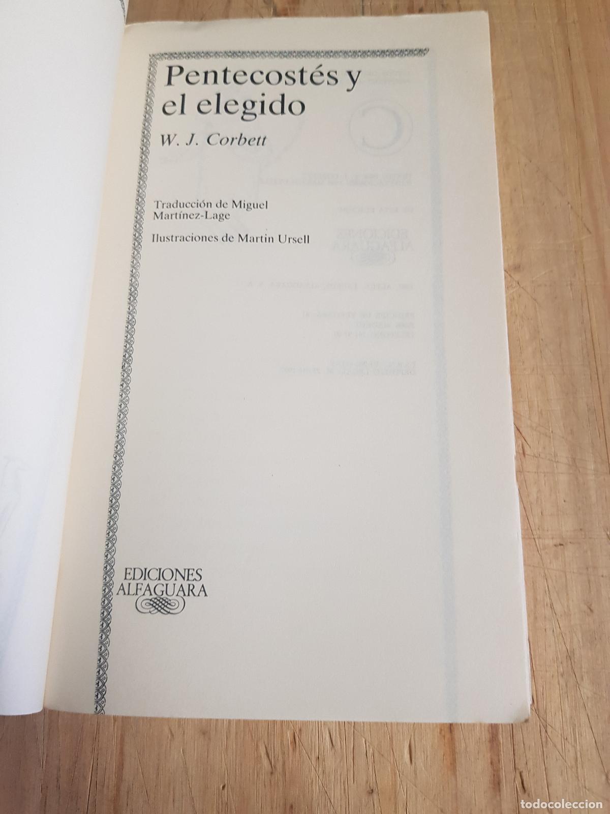 Libros de segunda mano: Pentecostes y el elegido - W. J. Corbett - Foto 5