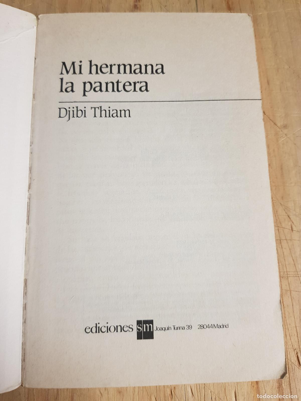 Libros de segunda mano: Mi hermana pantera - Djibi Thiam - Foto 2