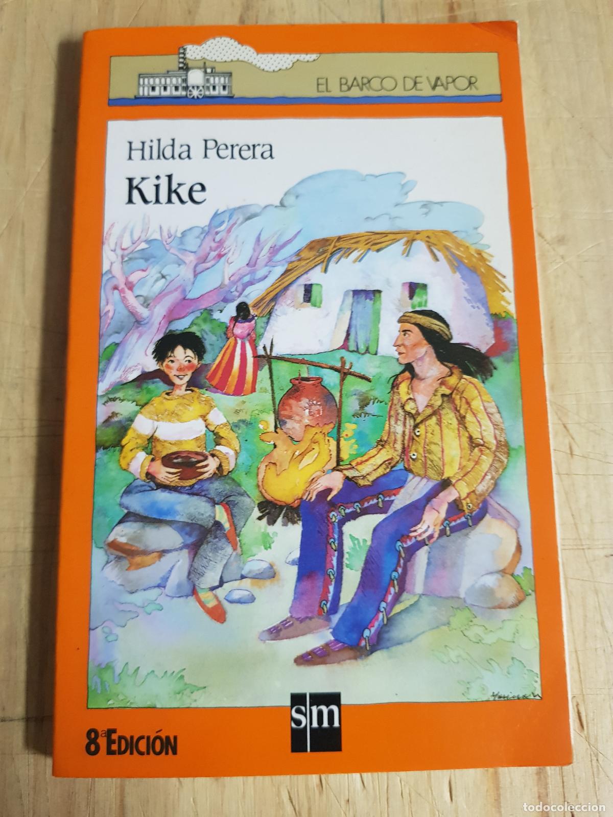 Libros de segunda mano: Kike - Hilda Perrera - Foto 1