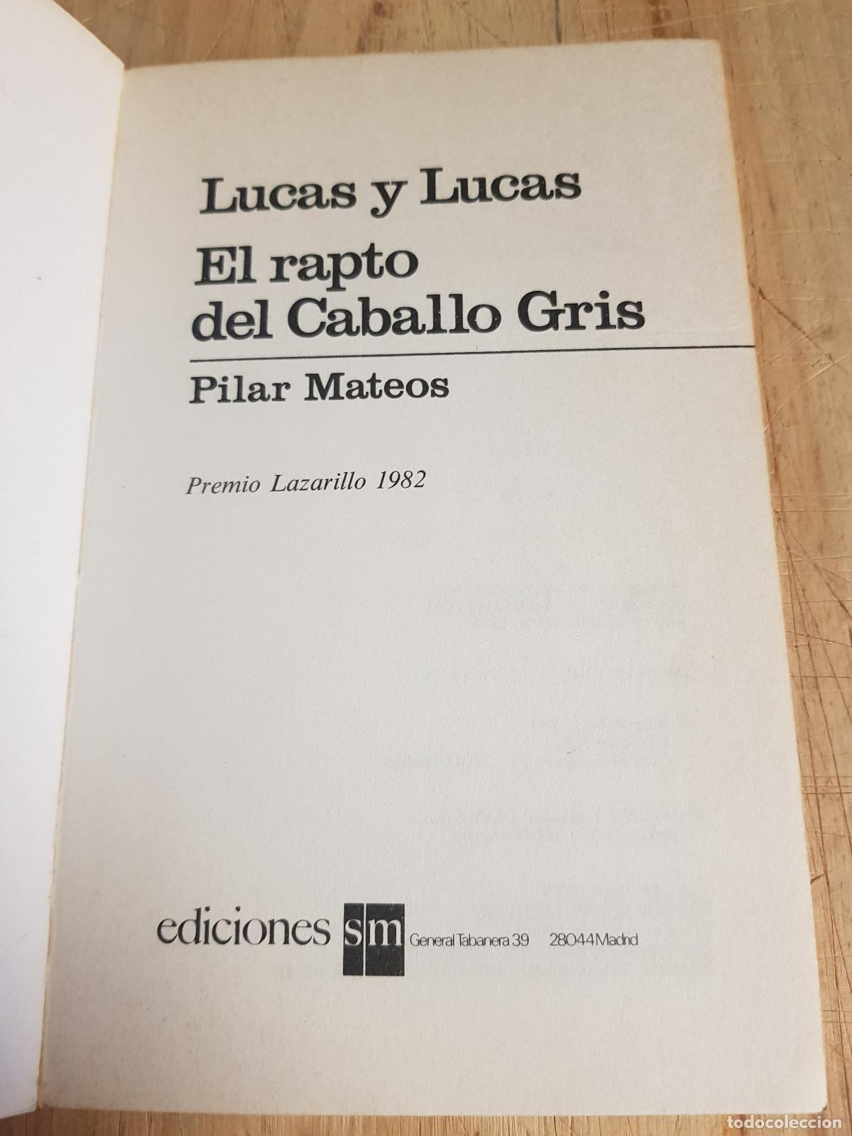 Libros de segunda mano: Lucas y lucas - Pilar Mateos - Foto 3