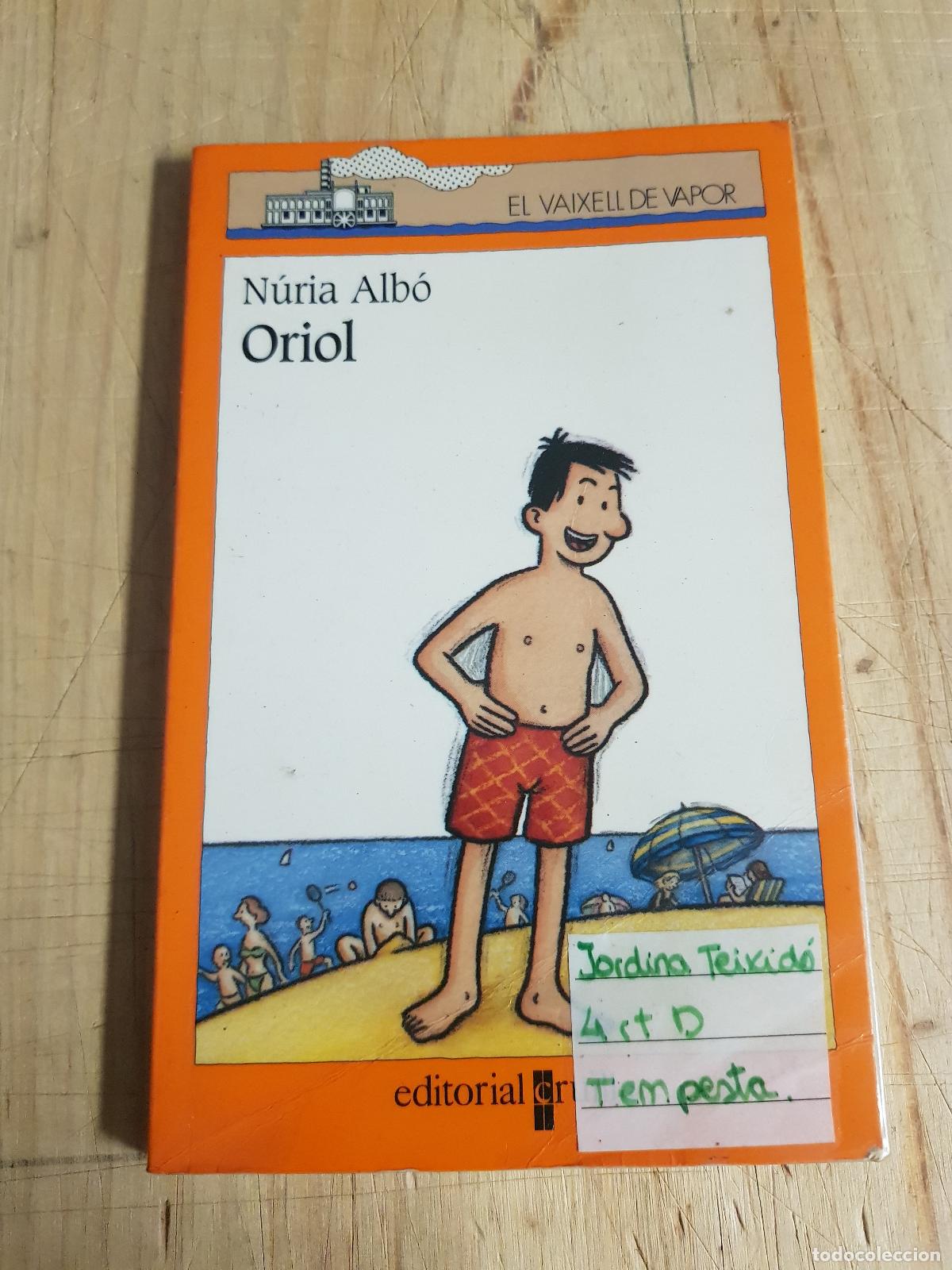 Libros de segunda mano: Oriol - N&uacute;ria Alb&oacute; - Foto 1