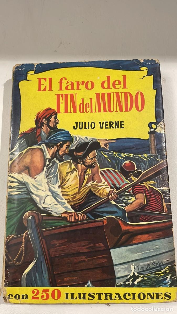Libros de segunda mano: EL FARO DEL FIN DEL MUNDO - JULIO VERNE - BRUGUERA 1960 - 1&ordf; EDICI&Oacute;N