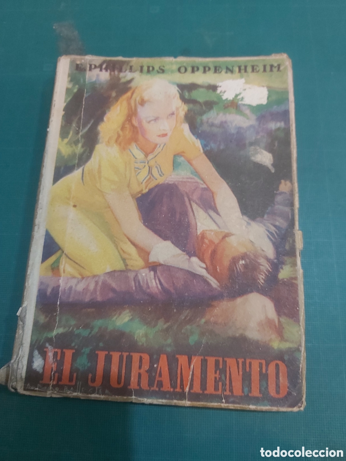 Libros de segunda mano: Novela Philips oppenheim el juramento editorial Cervantes 1949