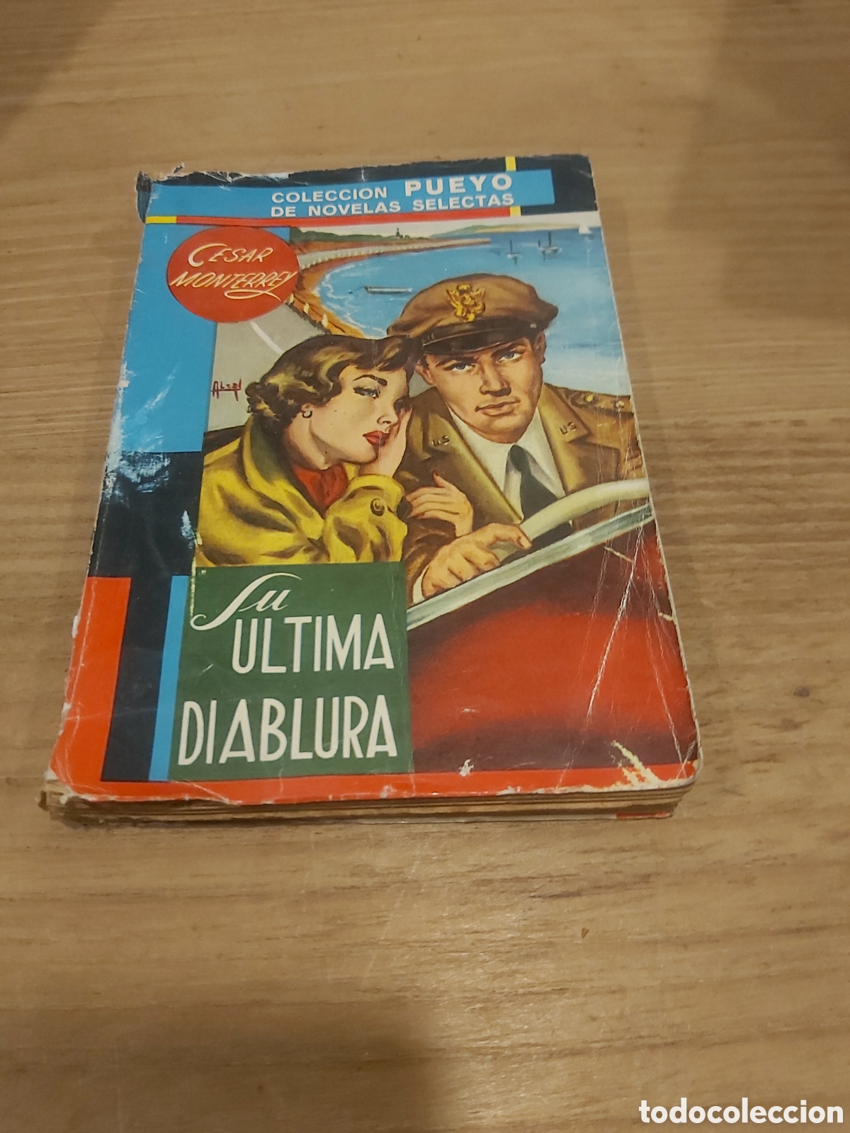 Libri di seconda mano: Cesar Monterrey pueyo colecci&oacute;n novela su ultima 571 diablura
