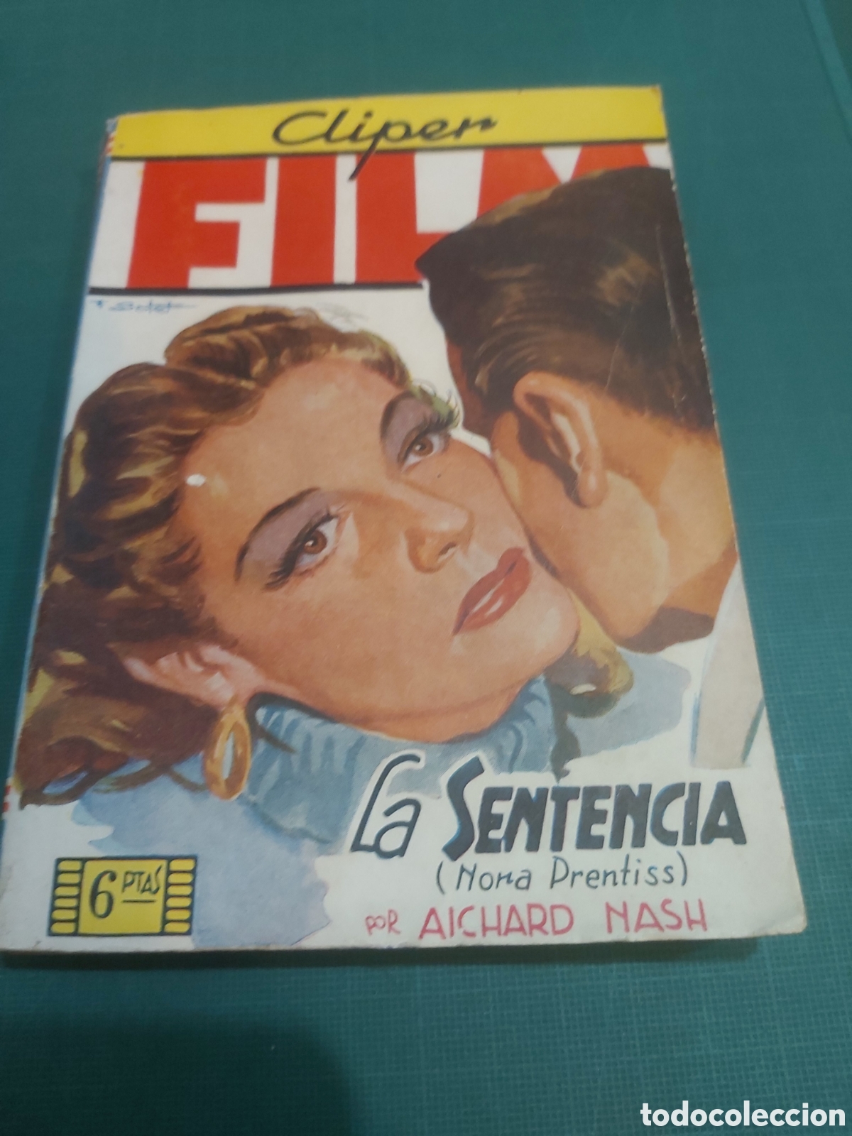 Libros de segunda mano: Edicciones cliper film la sentencia Nora prentiss aichard nash 12 n&uacute;mero