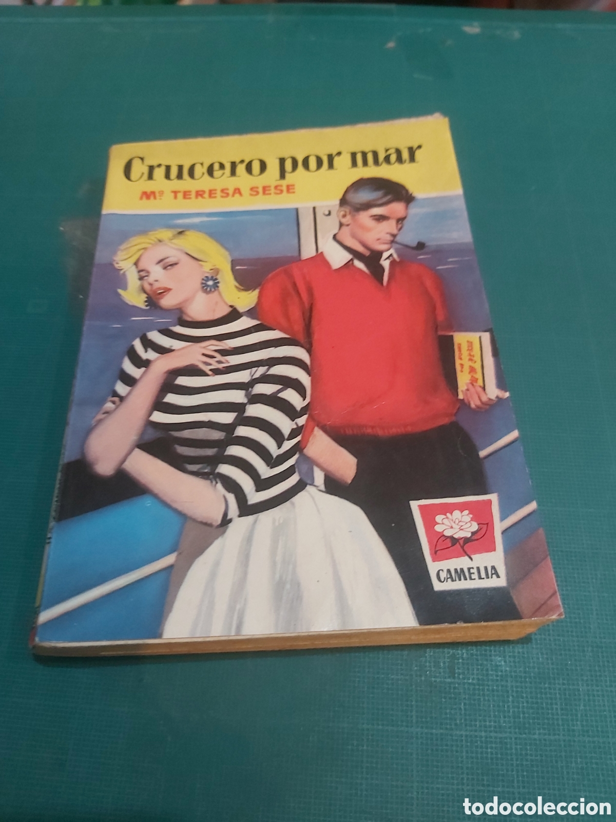 Second hand books: Camelia crucero por Mar mar&iacute;a Teresa sese 248 primera edici&oacute;n 1958