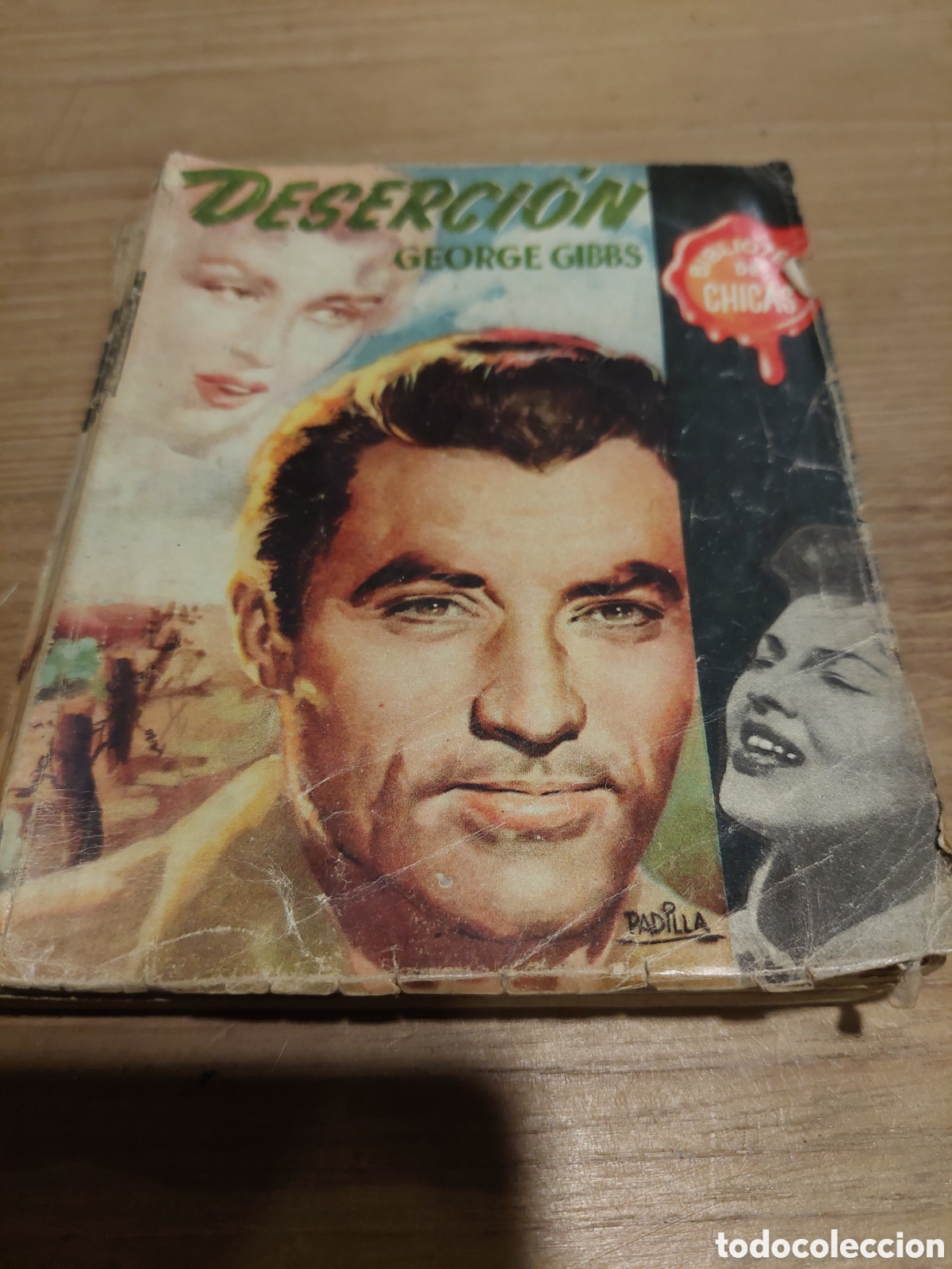 Libros de segunda mano: Biblioteca chicas 16 deserci&oacute;n geoge gibbs segunda edici&oacute;n 1956 ediciones gilsa