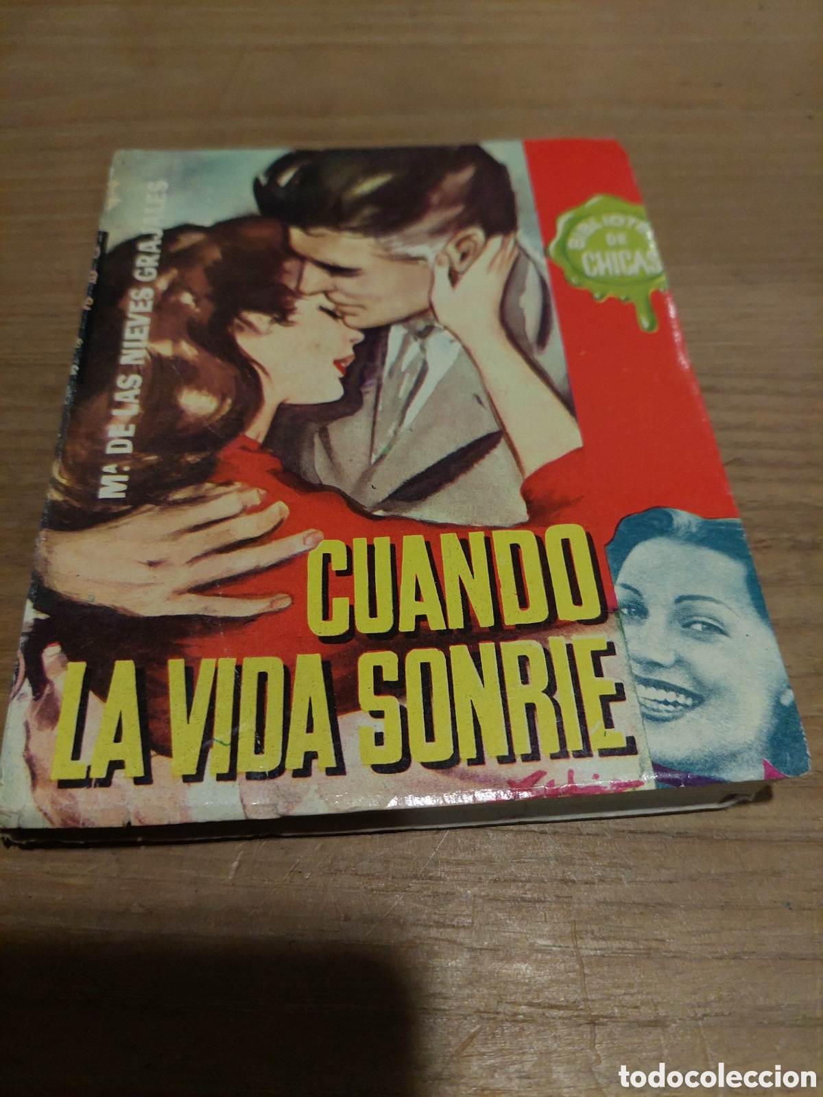 Gebrauchte B&uuml;cher: Mar&iacute;a de kas nueves grajales cuando la vida sonr&iacute;e biblioteca chicas 241 primera edici&oacute;n 1960