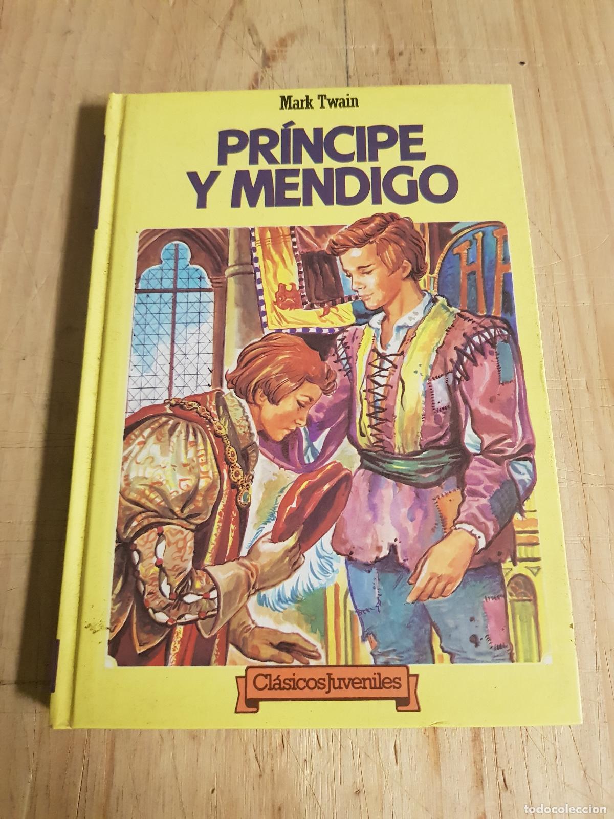 Libros de segunda mano: Pr&iacute;ncipe y mendigo - Mark Twain - Foto 1