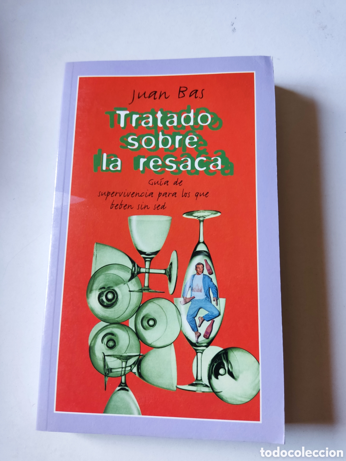 Libro tratado sobre la resaca de Juan Bas