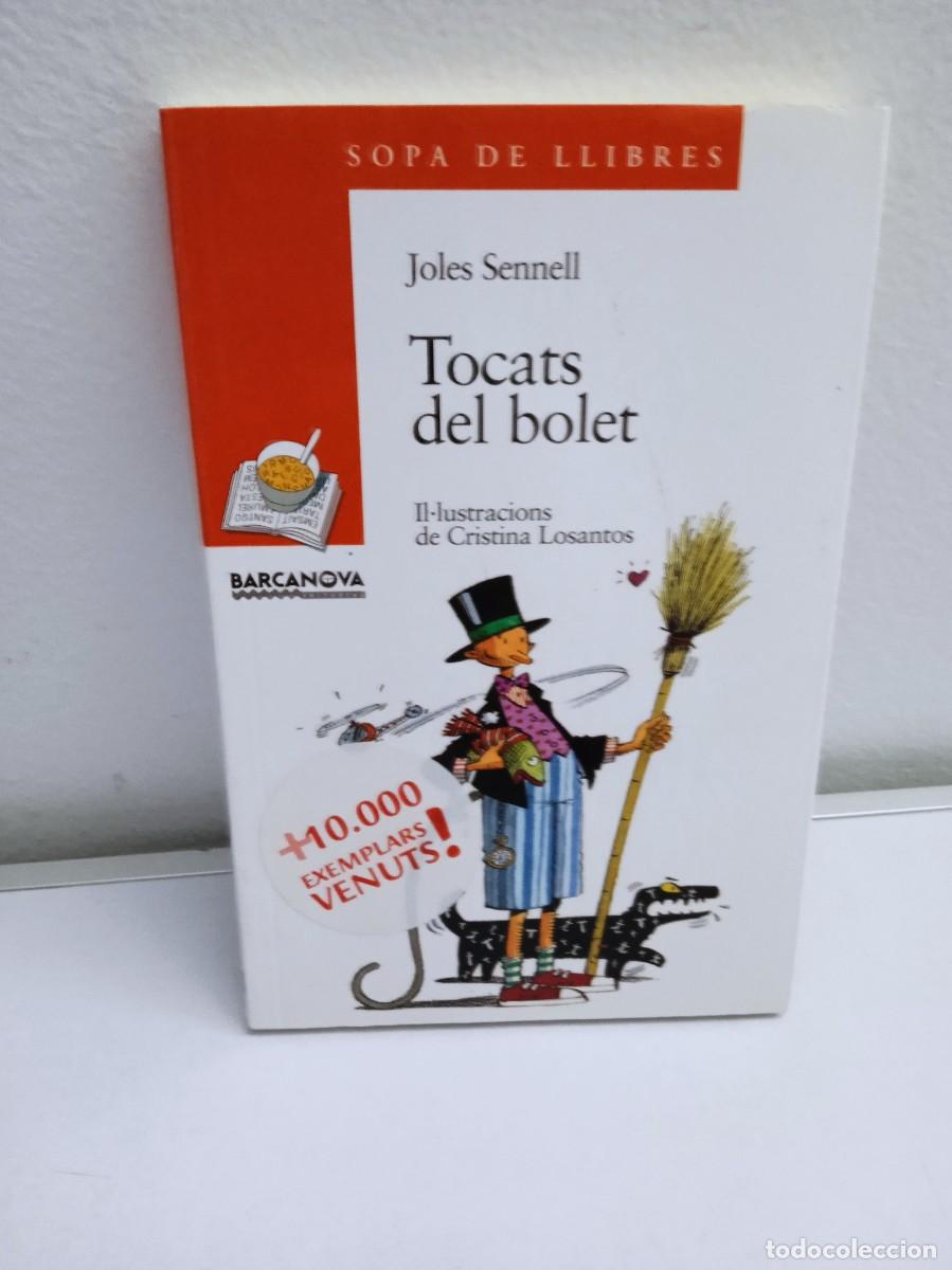 Libros de segunda mano: TOCATS DEL BOLET Joles Sennell - Foto 1