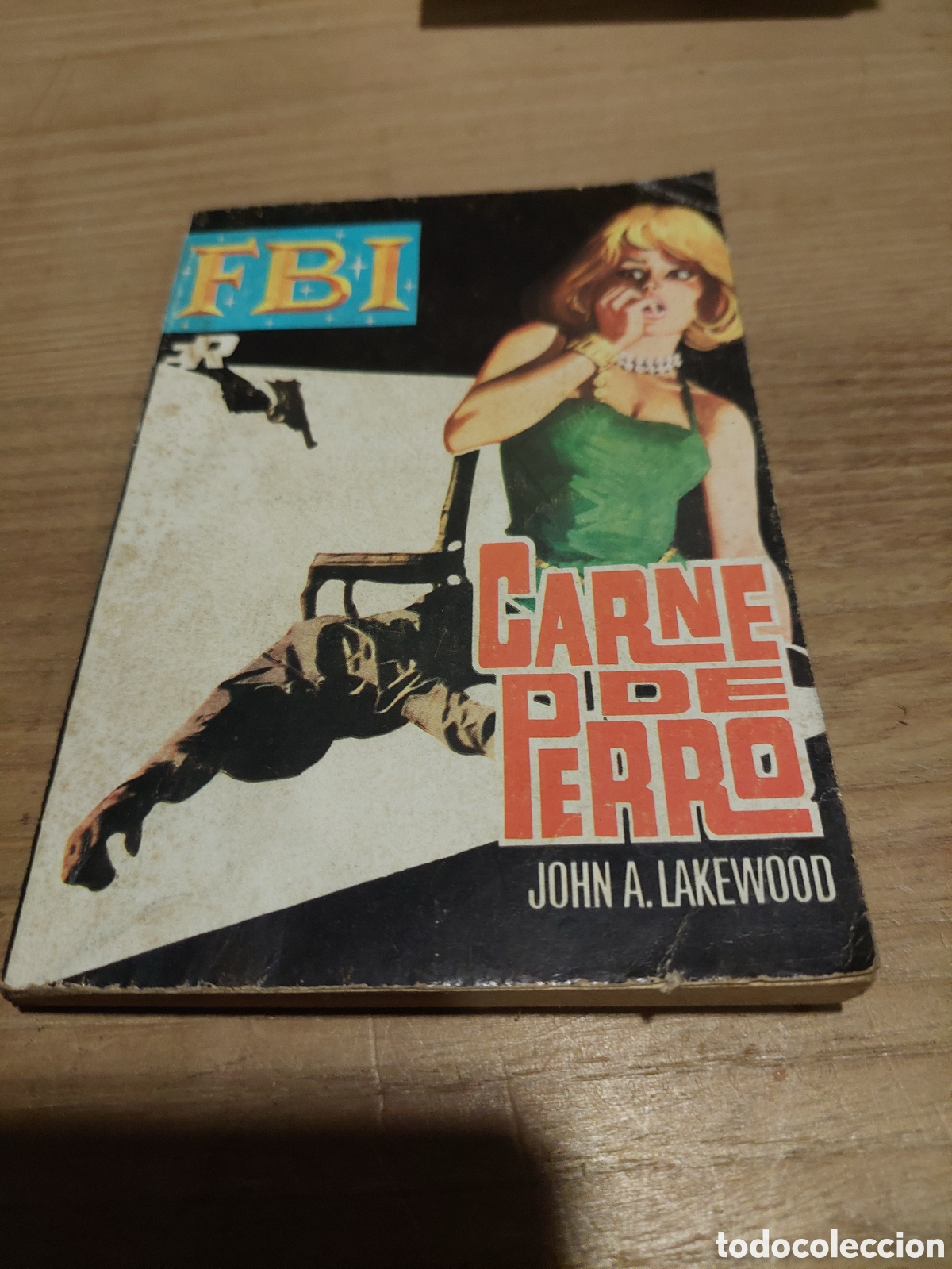 Libros de segunda mano: 995 fbi carne de piedra John A.Kakewood primera edici&oacute;n 1979
