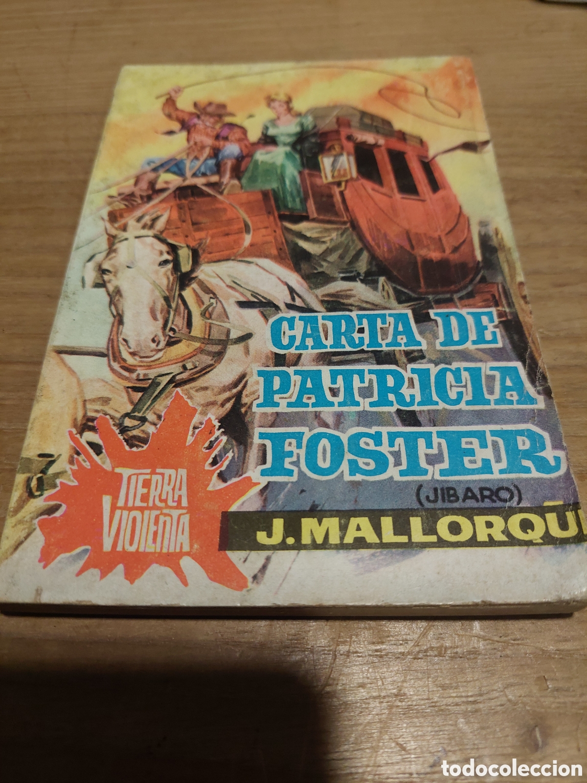 Gebrauchte B&uuml;cher: Tierra violenta carta de patricia Fisterra j.Mallorqui n&uacute;mero 11 edici&oacute;n cid 1964