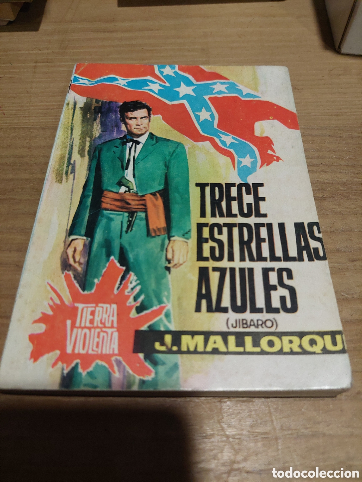 Second hand books: Trece estrellas azules jibaro J.Mallorqui tierra violenta n&uacute;mero 9 edici&oacute;n cid 1964