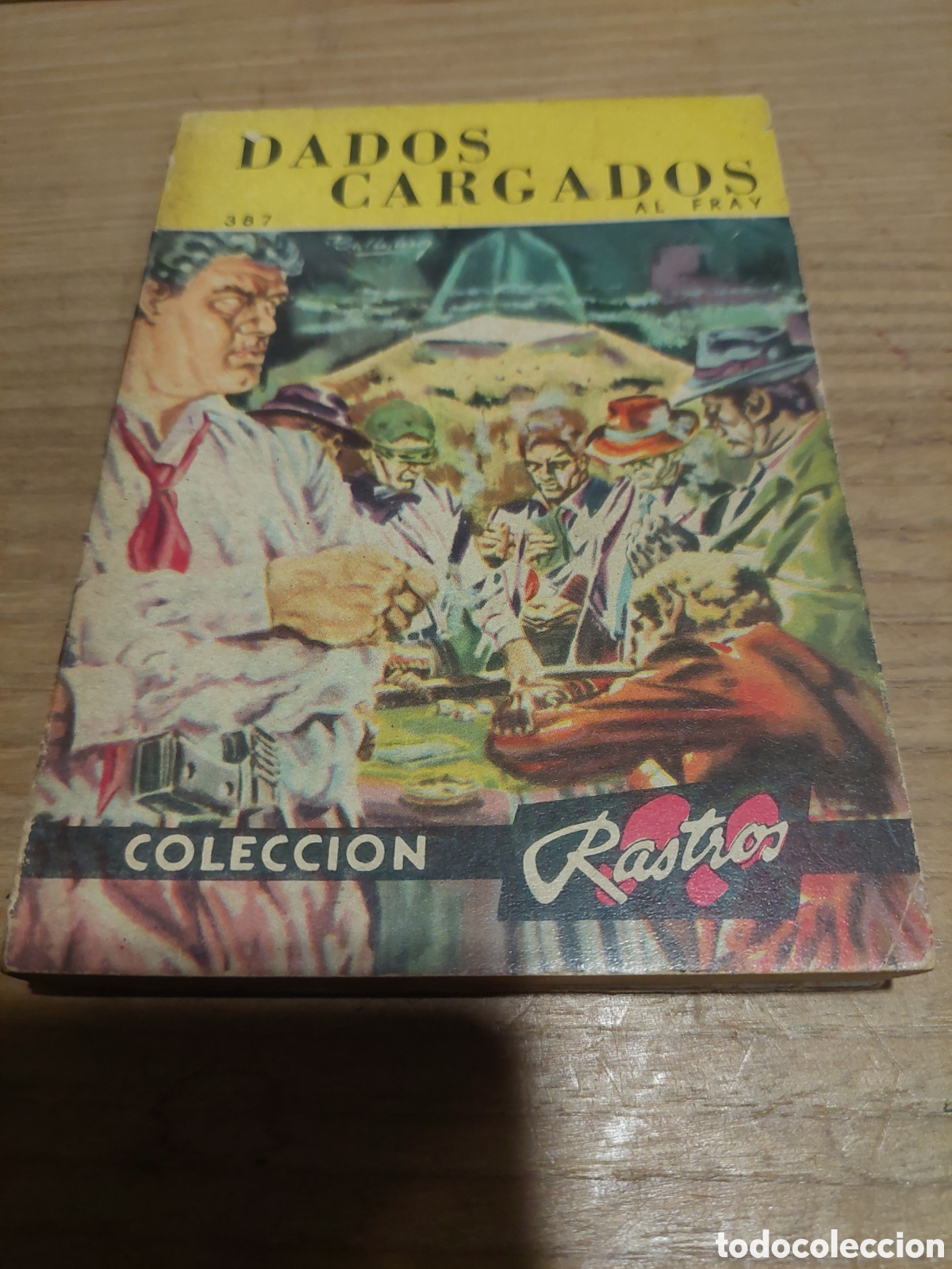 Gebrauchte B&uuml;cher: Coleccion Rastros dados cargados al fray 387 editorial acme Argentina 1962
