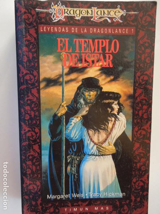 Libri di seconda mano: LEYENDAS DE LA DRAGOLANCE-EL TEMPLO DE ISTAR-VOL. I-MARGARET WEIS/TRACY HICKMAN-TIMUN 1994.