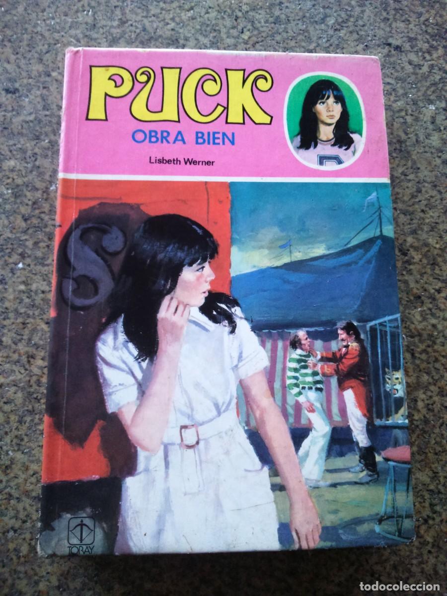 Libros de segunda mano: PUCK OBRA BIEN -- LISBETH WERNER -- TORAY -- - Foto 1