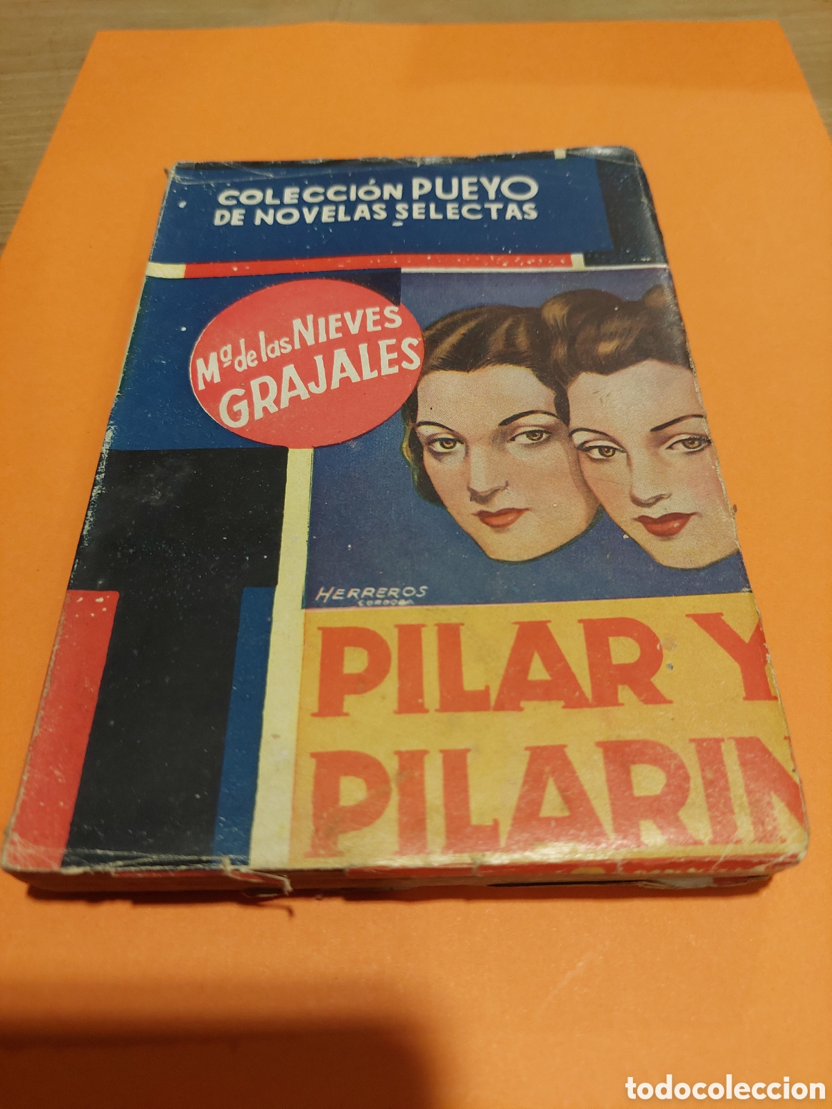 Libros de segunda mano: 63 coleccion pueyo novela Maria de las Nueves grajales 1944