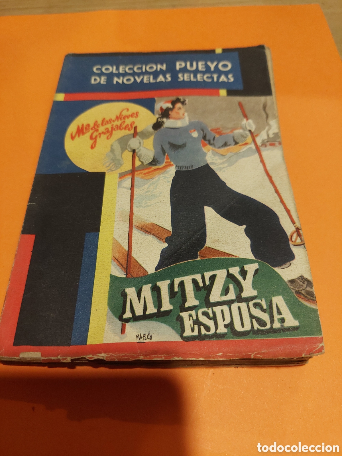 Libri di seconda mano: 277 coleccion pueyo novela Maria de las nieves grajales Mitzy esposa 1948