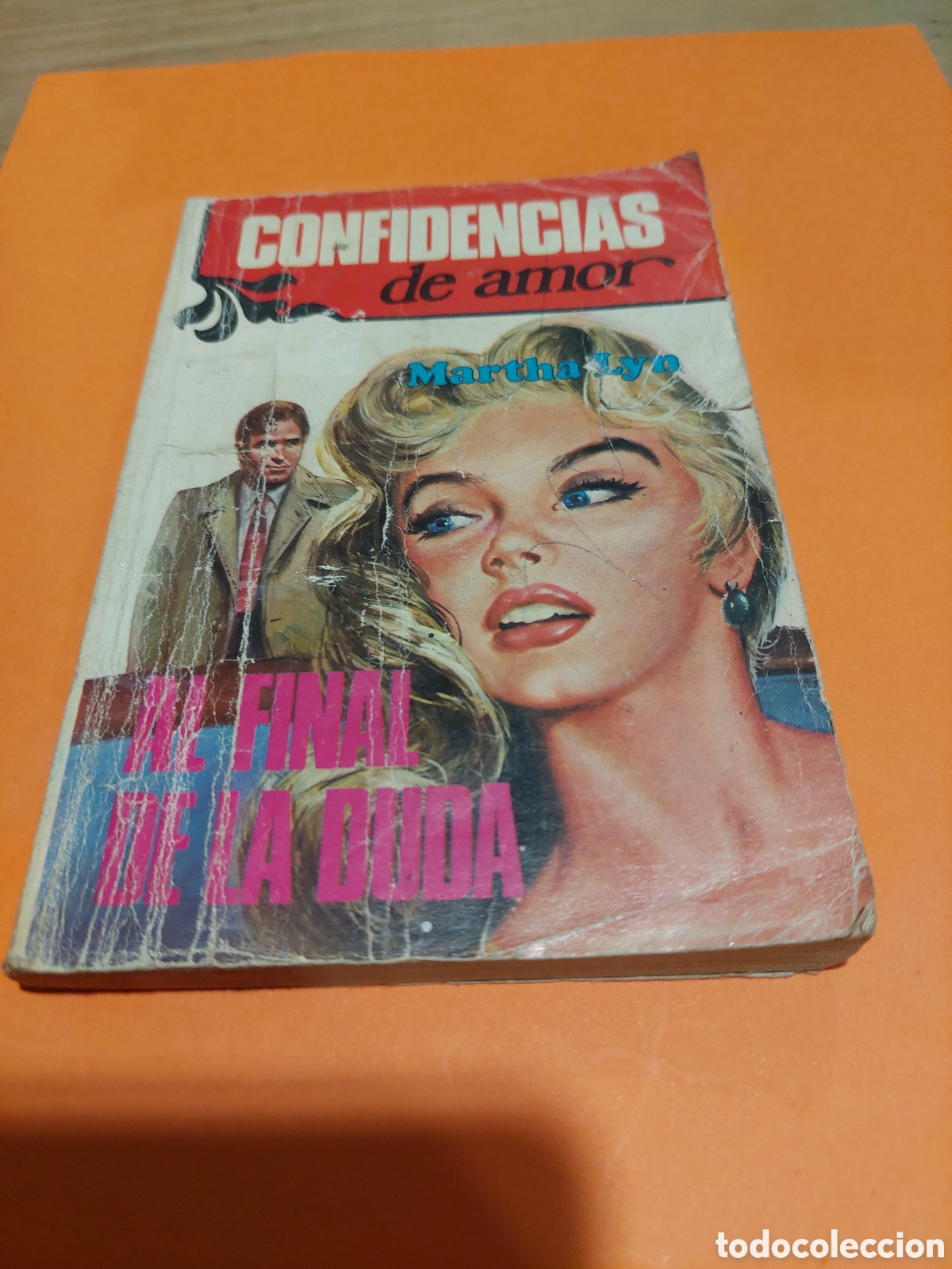 Libri di seconda mano: Novela confidencias de amor al final de la duda n&uacute;mero 8