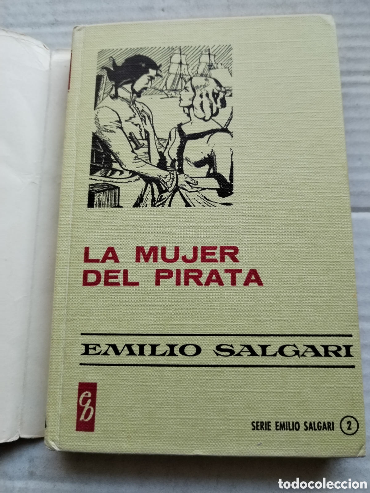 Libros de segunda mano: LA MUJER DEL PIRATA/EMILIO SALGARI - Foto 2