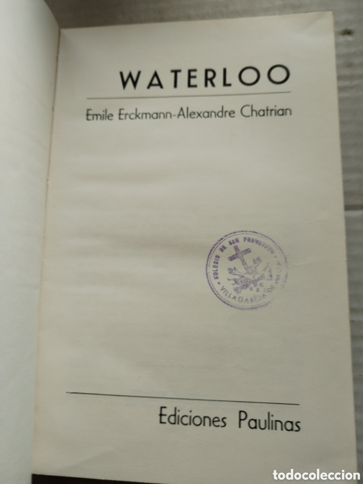 Libros de segunda mano: WATERLOO/ERICKMAN CHATRIAN - Foto 2