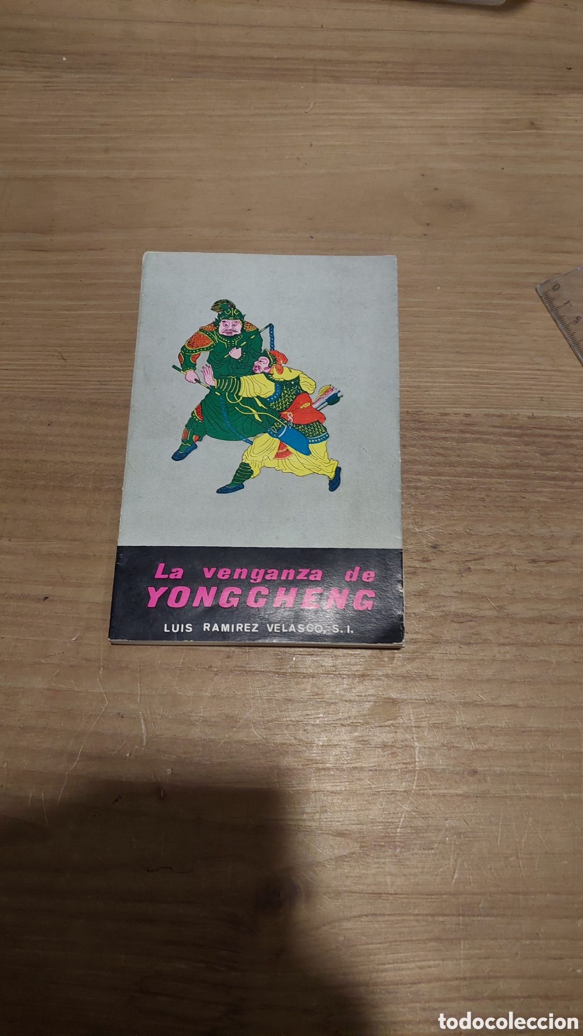 Second hand books: La venganza de Yong Cheng trad Ram&iacute;rez y Velasco 1965 n&uacute;mero 43