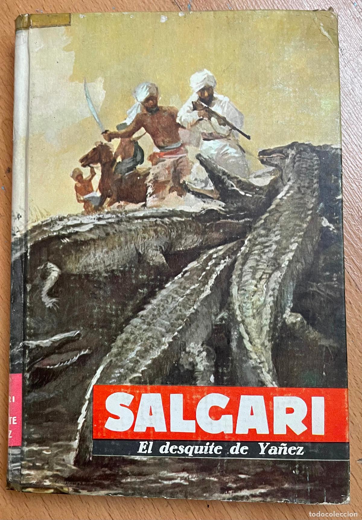 Libros de segunda mano: SALGARI el desquite de ya&ntilde;ez, - Foto 1