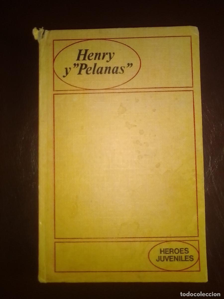 Gebrauchte B&uuml;cher: Libro Henry y Pelanas de Beverly Cleary, Primera Edici&oacute;n 1970. (Ver fotos).
