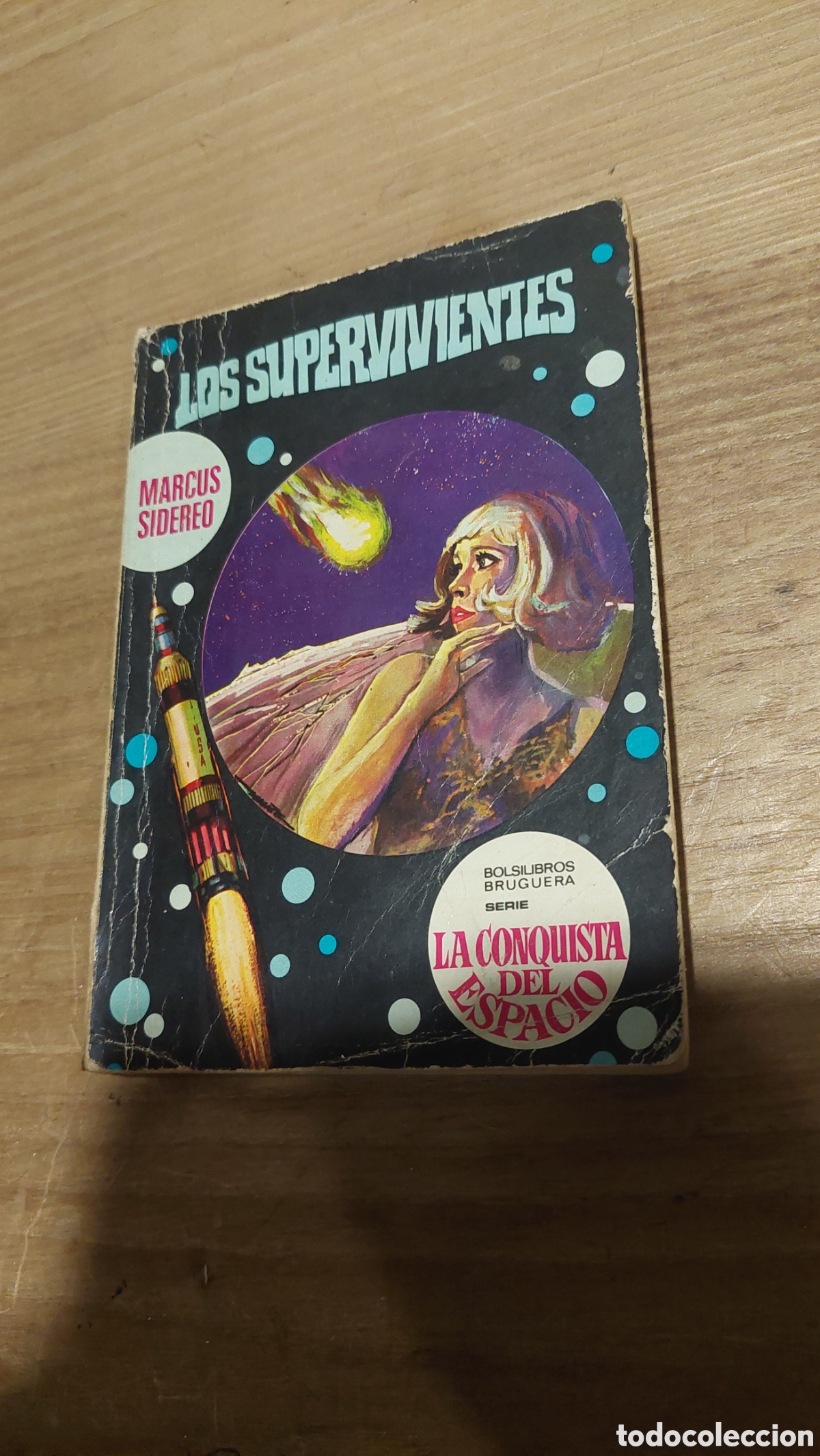 Second hand books: 54 primera edici&oacute;n 1971 la conquista del espacio los supervivientes Marcus Sidero bruguera