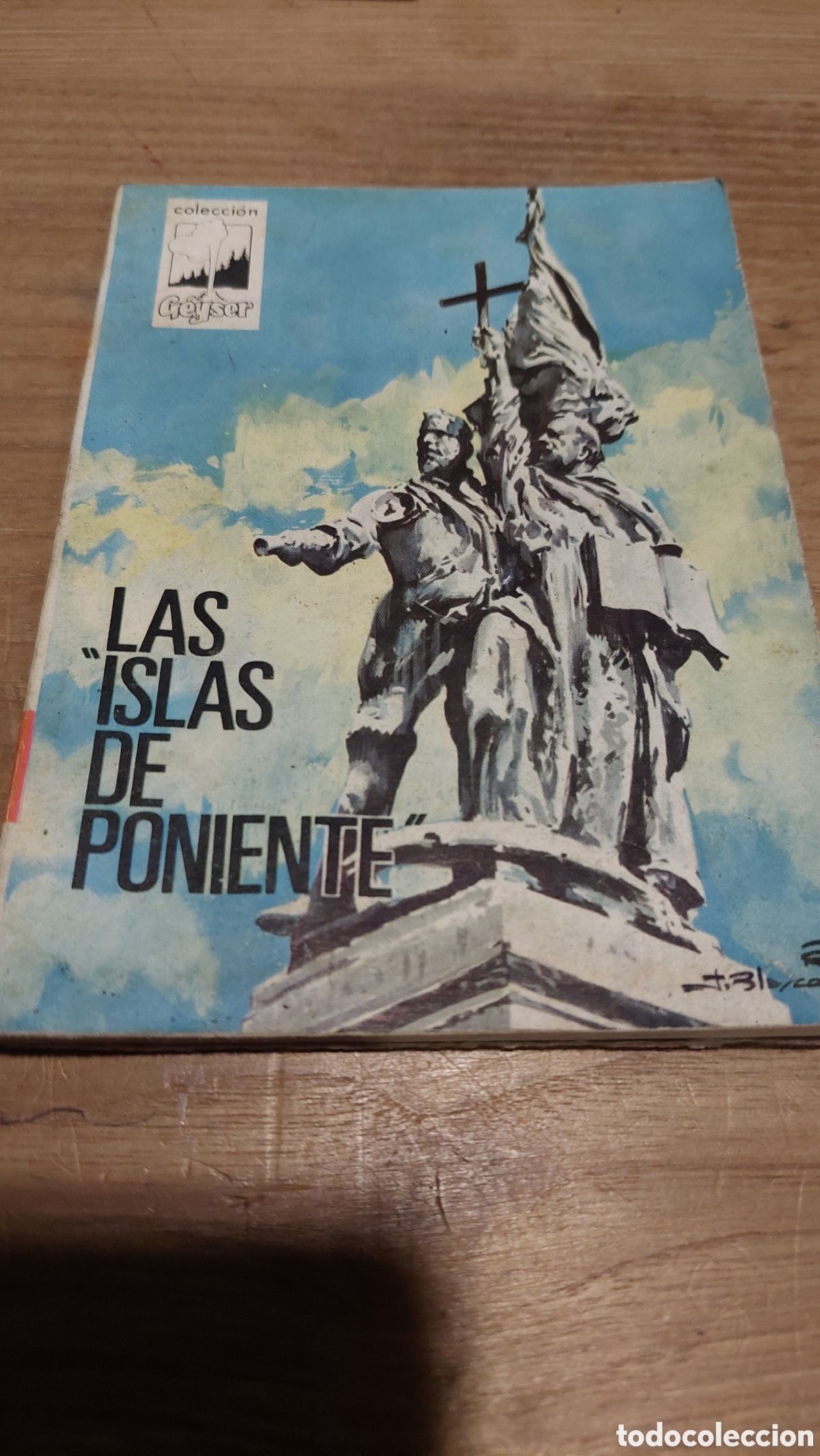 Libros de segunda mano: Las Islas del poniente coleccion geyser 23 educciones don busco 1979