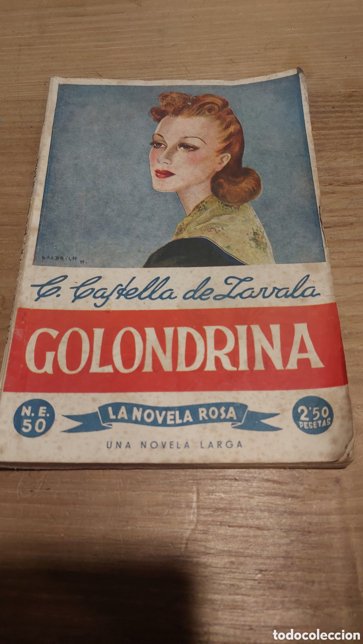 Libri di seconda mano: Novela rosa golondrina castella de lavala