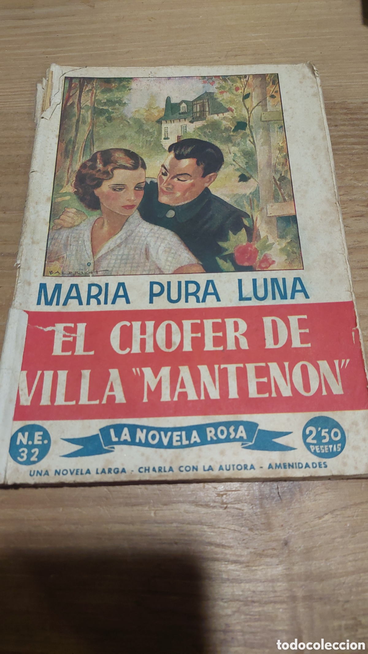 Libri di seconda mano: 32 Mar&iacute;a Pura Luna el ch&oacute;fer villa mantenin novela rosa