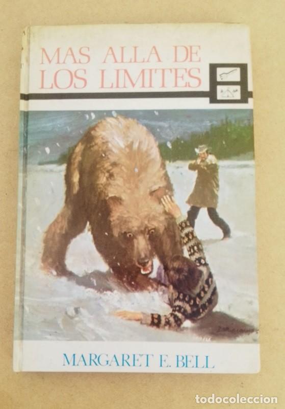 Libros de segunda mano: MAS ALLA DE LOS LIMITES MARGARET E. BELL - Foto 1