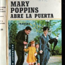 Libros de segunda mano: TRAVERS : MARY POPPINS ABRE LA PUERTA (JUVENTUD, 1967)