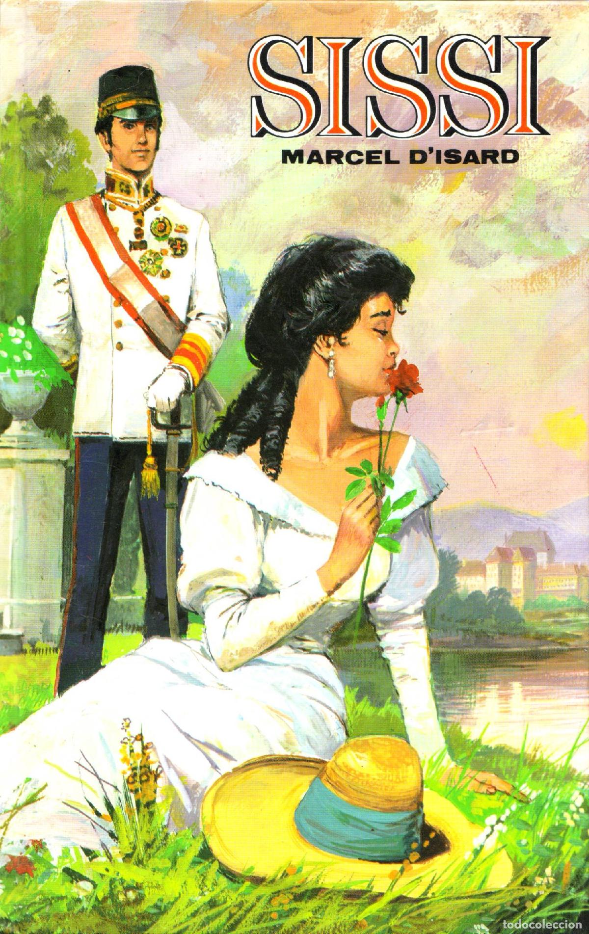 Libros de segunda mano: Sissi - dIsard, Marcel - Foto 1