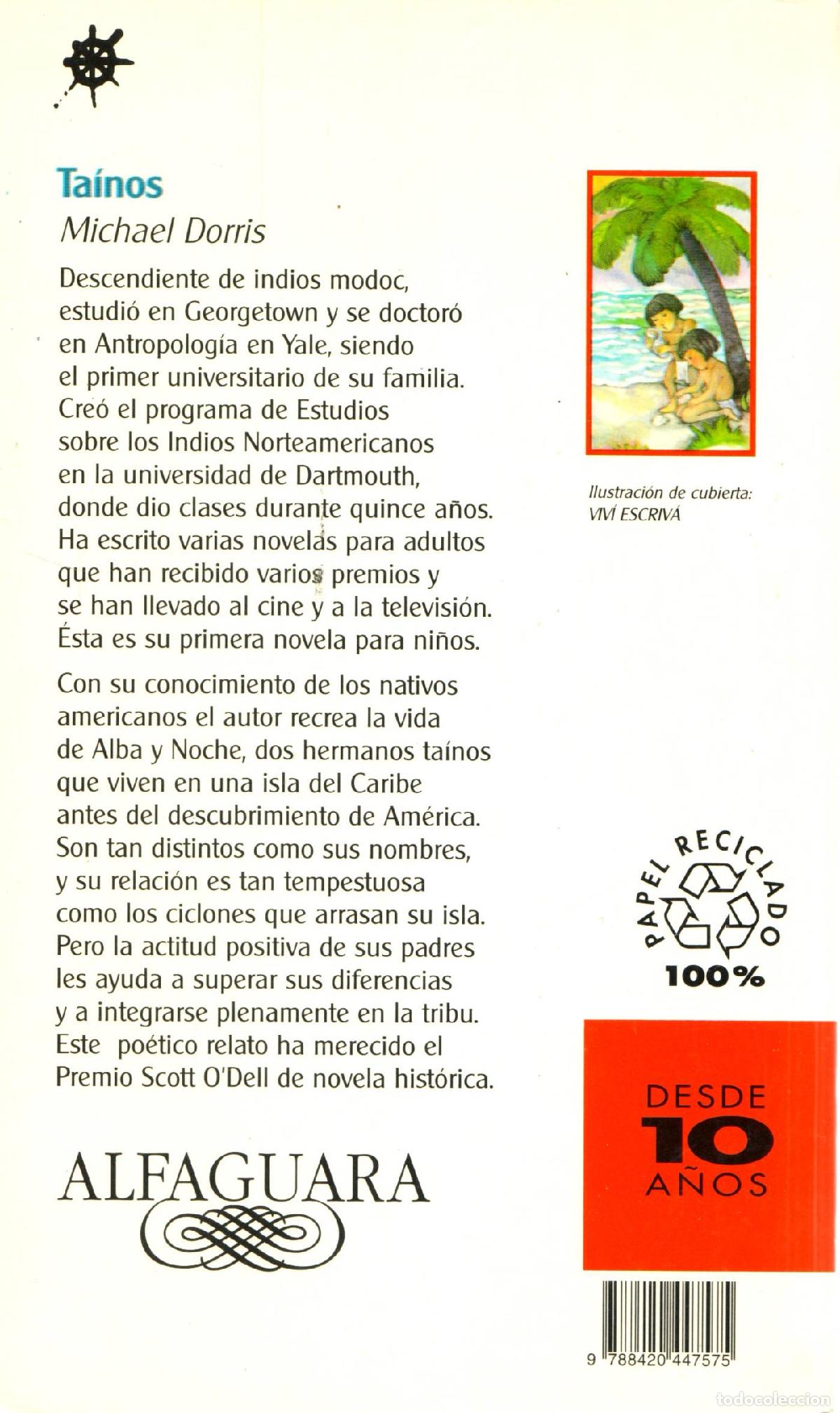 Libros de segunda mano: Tainos - Dorris, Michael - Foto 2