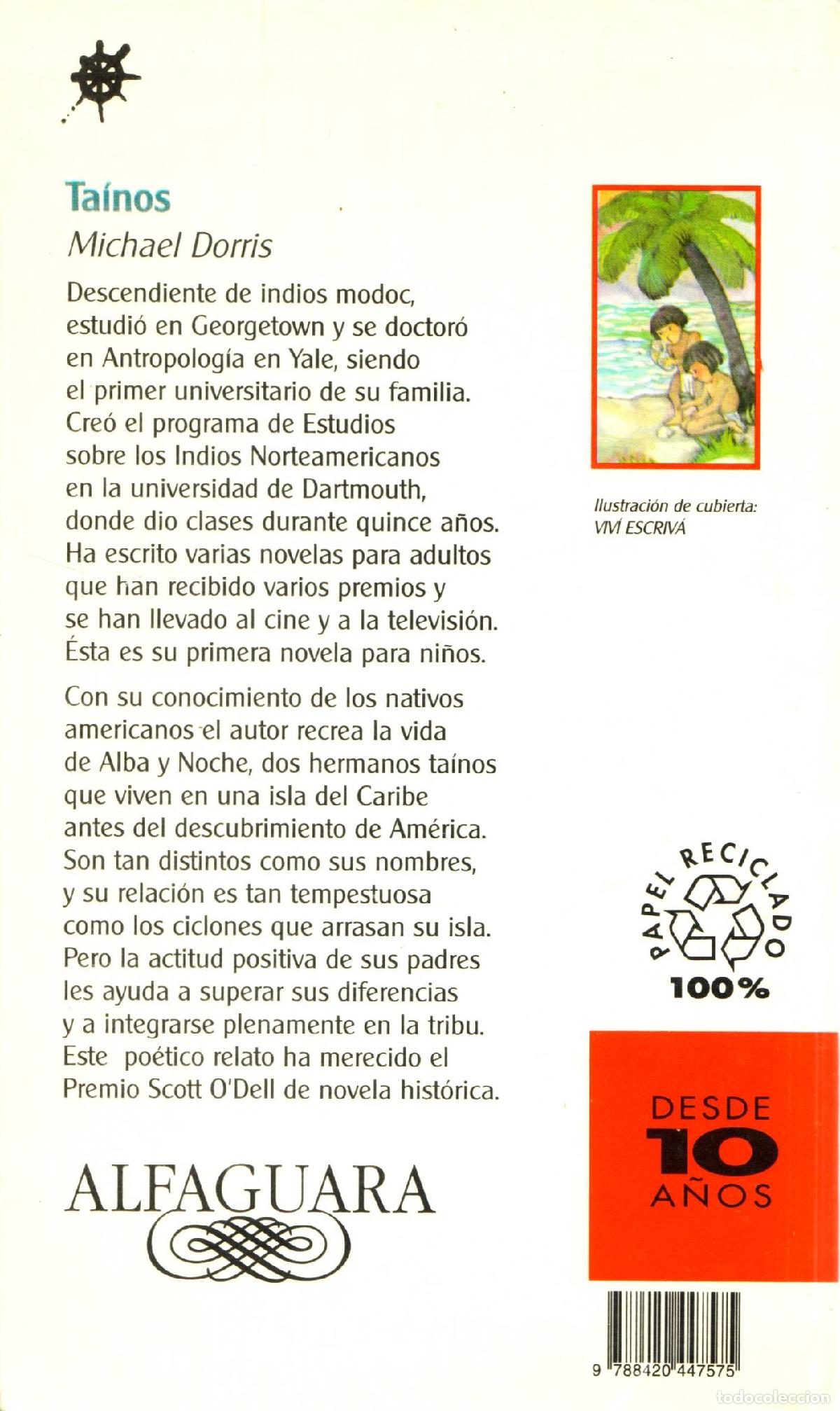 Libros de segunda mano: Tainos - Dorris, Michael - Foto 3