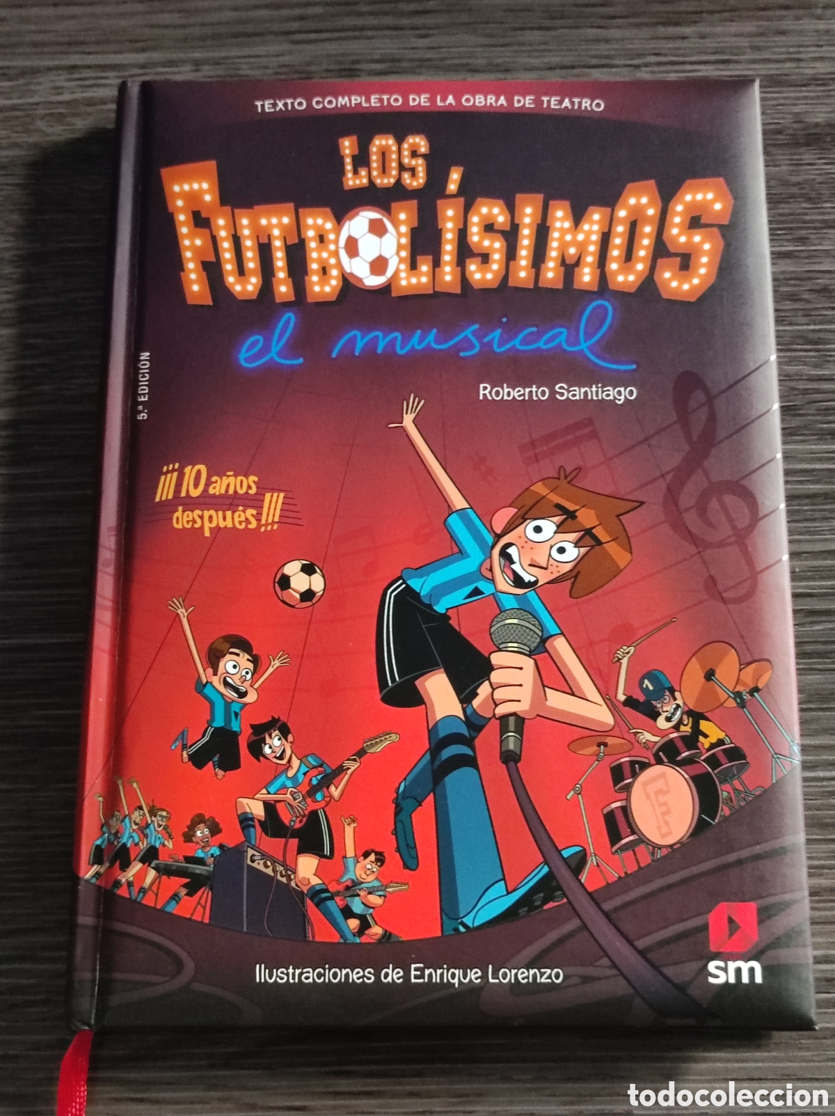 Libros de segunda mano: Los futbolisimos el musical Roberto Santiago SM