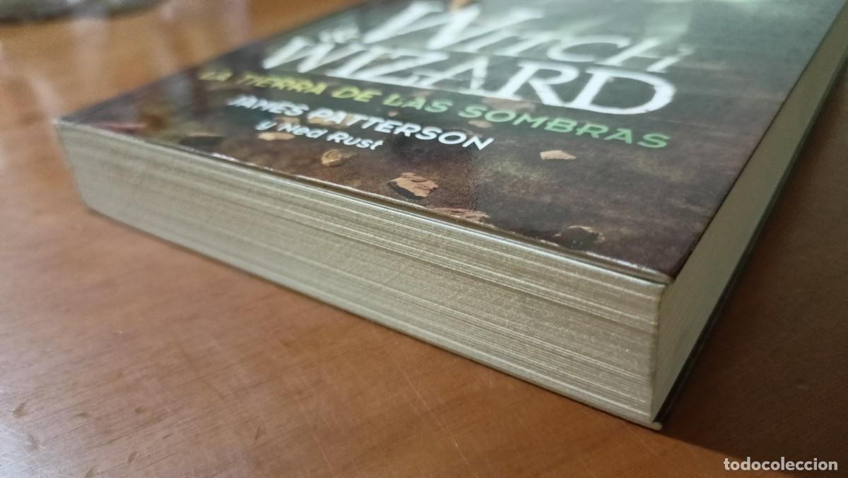 Libros de segunda mano: Witch & Wizard. La tierra de las sombras - James Patterson y Ned Rust - Foto 3