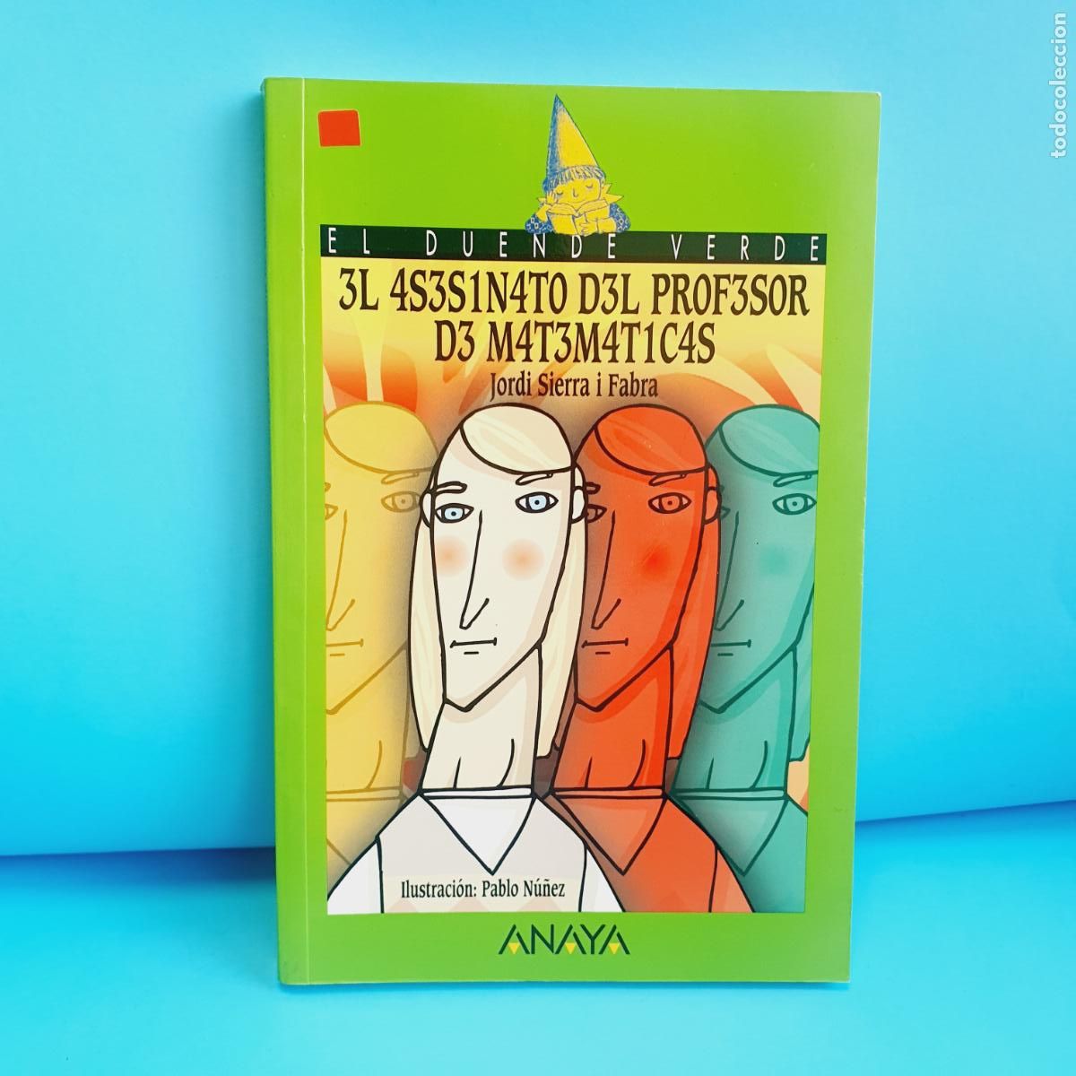 Gebrauchte B&uuml;cher: LIBRO-EL ASESINATO DEL PROFESOR DE MATEM&Aacute;TICAS-JORDI SIERRA I FABRA-2014-EXCELENTE-COLECCIONISTAS