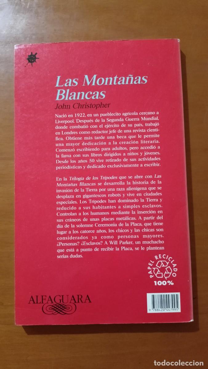 Libros de segunda mano: Las monta&ntilde;as blancas - John Christopher - Foto 2