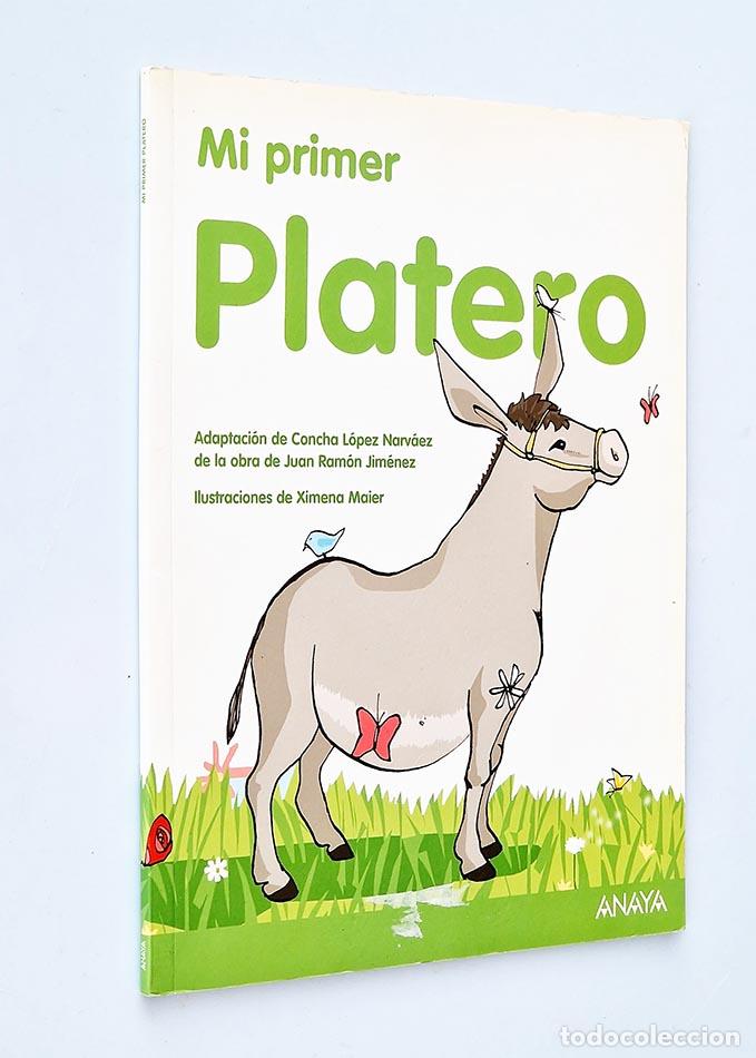 Libros de segunda mano: MI PRIMER PLATERO - L&Oacute;PEZ NARV&Aacute;EZ, Concha ( adaptaci&oacute;n) - Foto 1