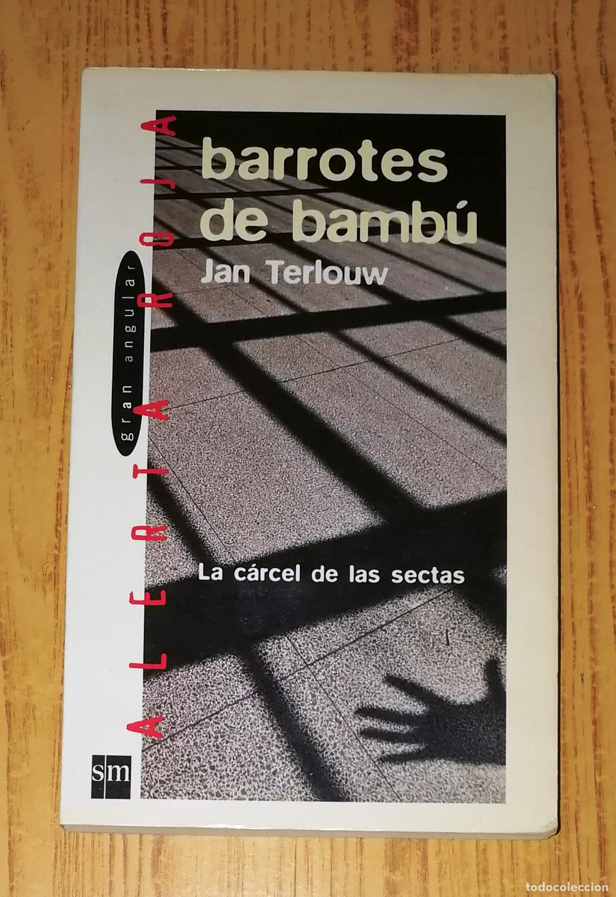 Libros de segunda mano: BARROTES DE BAMB&Uacute; (Gran Angular. Alerta Roja ; 19) / Jan Terlouw. - Ediciones SM, 1997 - Foto 1